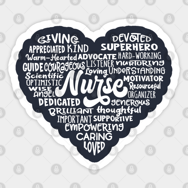 Heart Nurse Word Cloud Nurse Sticker TeePublic